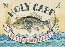 TreeFree Greeting Cards Holy Carp It's Your Birthday